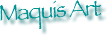 Maquis Art