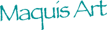 Maquis Art